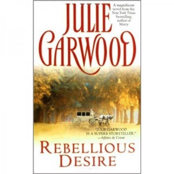 Rebellious Desire