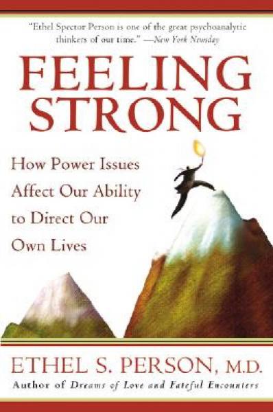 Feeling Strong: How Power Issues Affect Our Ability to Direct Our Own Lives