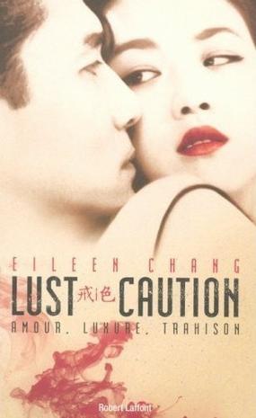 Lust Caution: Amour, luxure, trahison