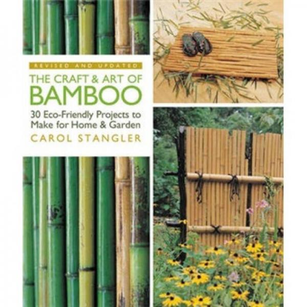 Craft & Art of Bamboo, Revised & Updated