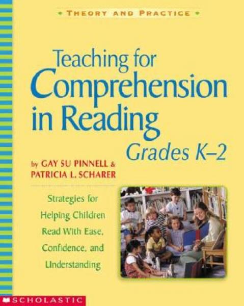 TeachingforComprehensioninReading,GradesK-2