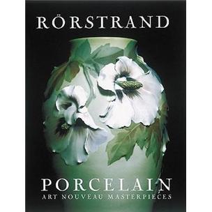 RorstrandPorcelain:ArtNouveauMasterpieces