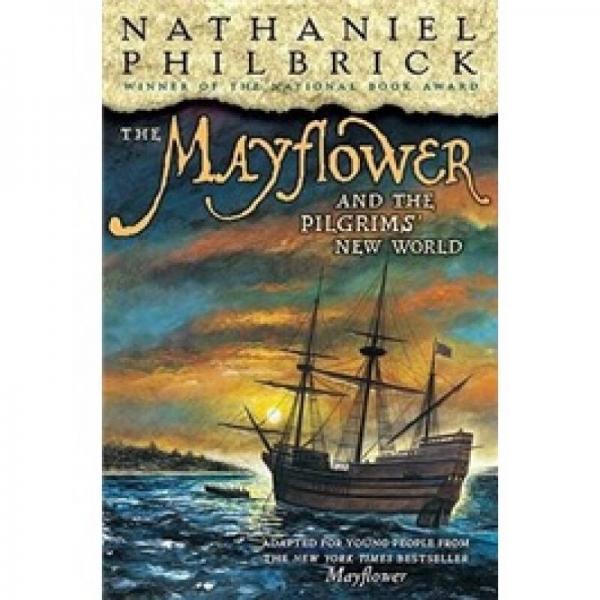 The Mayflower & the Pilgrims' New World
