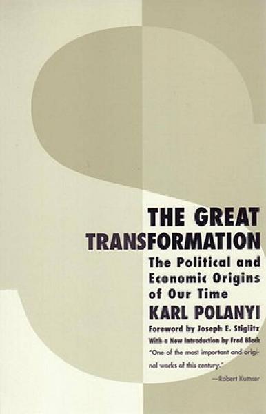 The Great Transformation：The Great Transformation