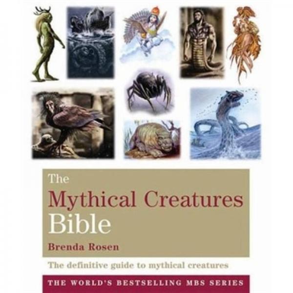 The Mythical Creatures Bible