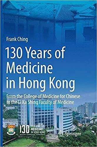 130 Years of Medicine in Hong Kong
