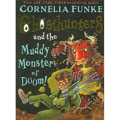 GhosthuntersandtheMuddyMonsterofDoom!