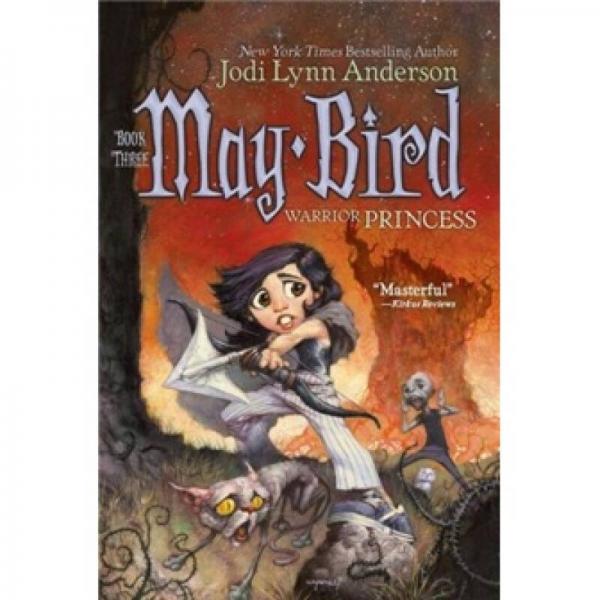 May Bird Warrior Princess 