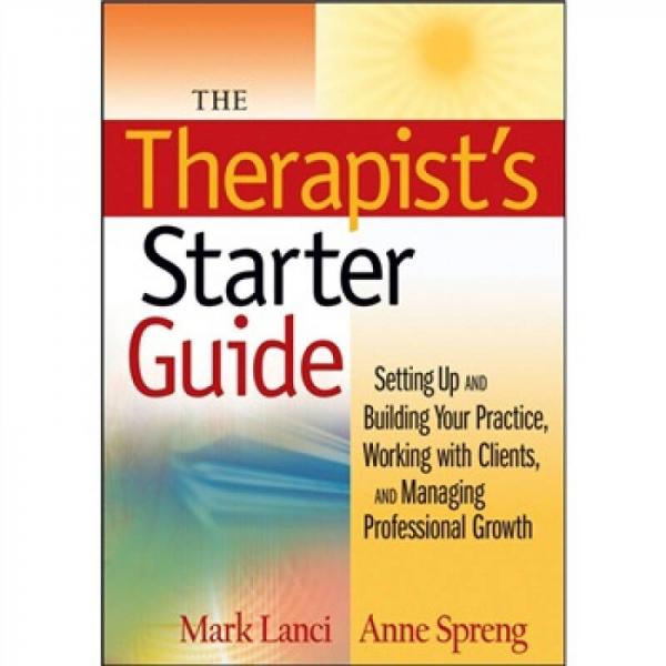 The Therapist's Starter Guide[临床医生工作指南]