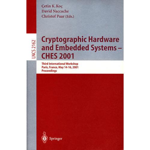 (加密硬件与嵌入式系统CHES 2001)Cryptographic hardware and embedded systems