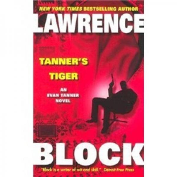 Tanner's Tiger (Evan Tanner Suspense Thrillers)