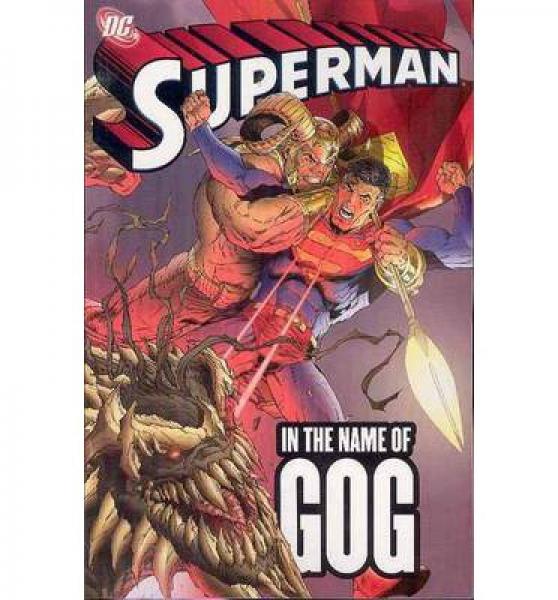 Superman: In the Name of Gog
