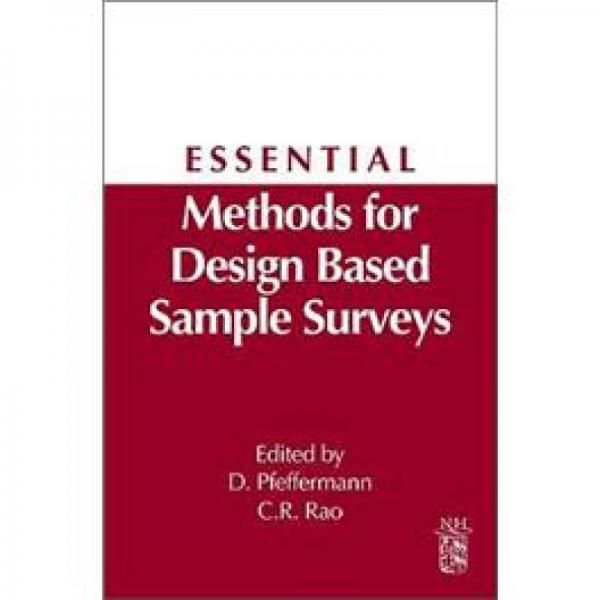 Essential Methods for Design Based Sample Surveys以抽样调查为基础的设计之必要方法