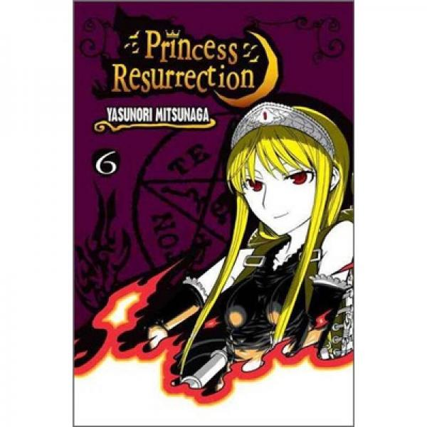 Princess Resurrection 6