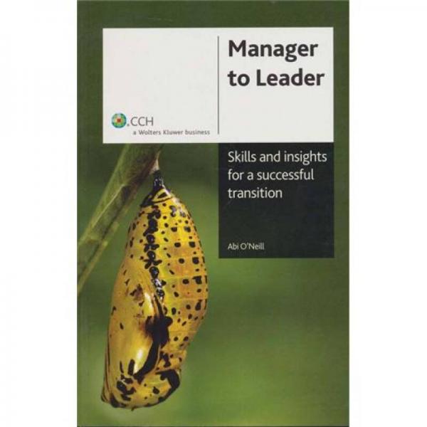 Manager to Leader Skills and Insights for a Successful Transition: CCH Code 39195A
