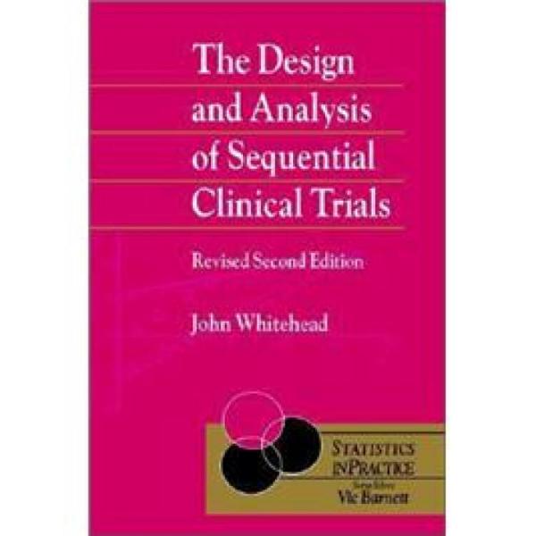TheDesignandAnalysisofSequentialClinicalTrials,2.Rev.Ed.