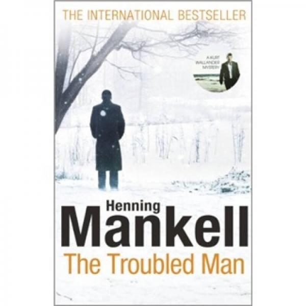 The Troubled Man