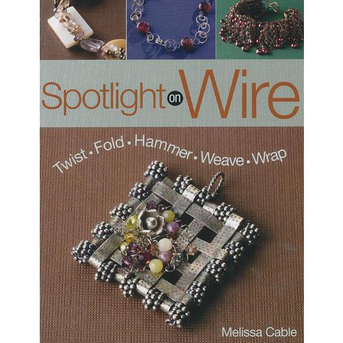Spotlight On Wire