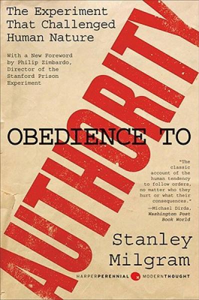 Obedience to Authority：Obedience to Authority