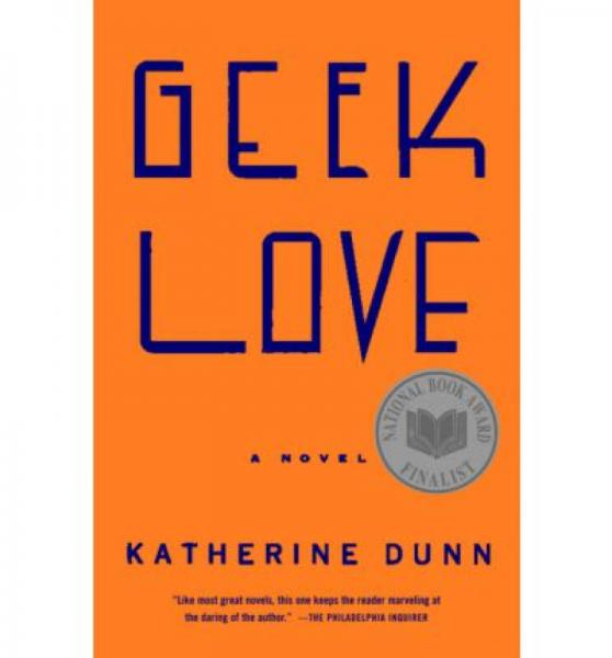 Geek Love  A Novel