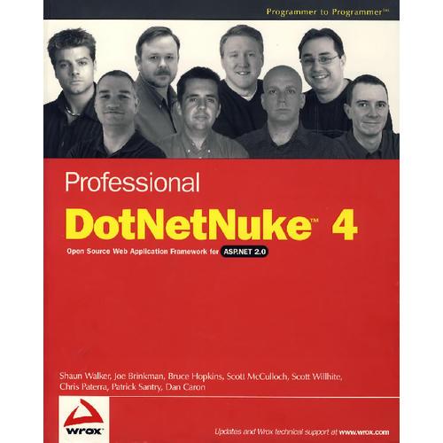 Professional DotNetNuke 4.0 for ASP.NET 2.0 指南 Professional DotNetNuke 4