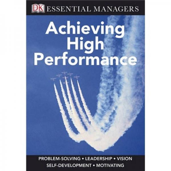 Achieving High Performance
