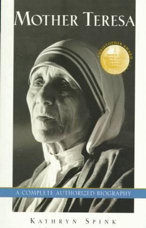 Mother Teresa：A Complete Authorized Biography