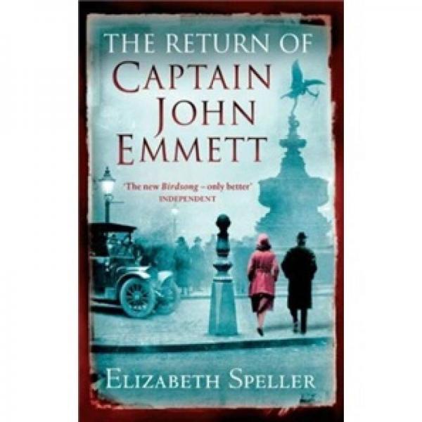 The Return of Captain John Emmett. Elizabeth Speller