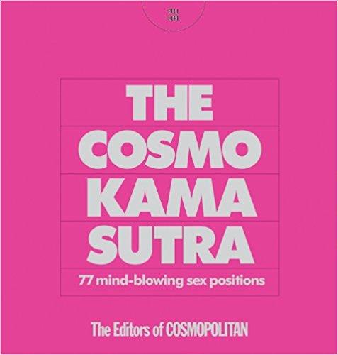 CosmoKamaSutra:77Mind-blowingSexPositions