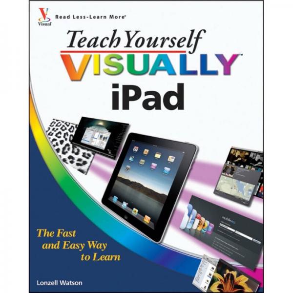 Teach Yourself Visually iPad[自学苹果ipad]