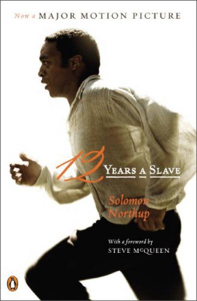 12 Years a Slave (Movie Tie-In) (Penguin Classics)[为奴十二年]