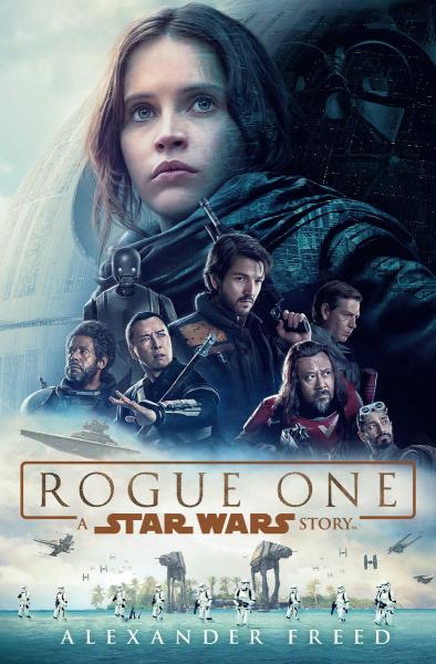 RogueOne:AStarWarsStory