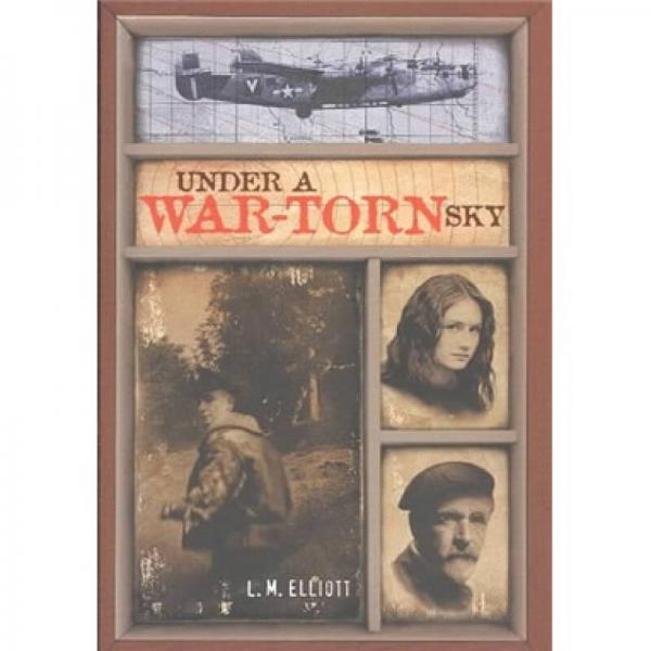 Under a War-Torn Sky