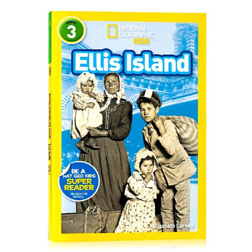 英文原版National Geographic Kids Readers:Ellis Island埃利斯島 國(guó)家地理分級(jí)閱讀Level 3