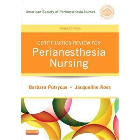 CertificationReviewforPeriAnesthesiaNursing