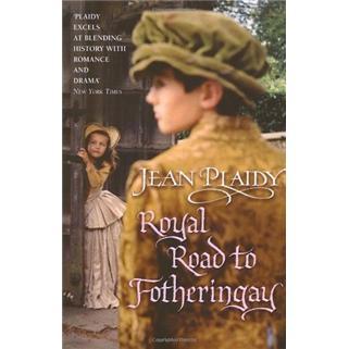 TheRoyalRoadtoFotheringay