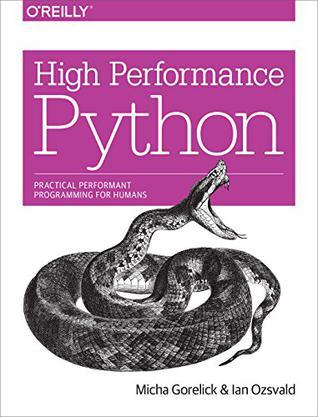 High Performance Python：Practical Performant Programming for Humans