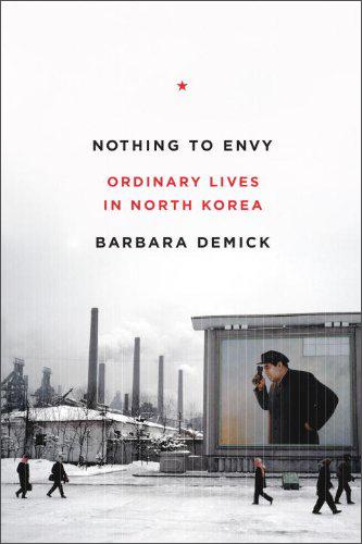 NothingtoEnvy:OrdinaryLivesinNorthKorea[我們最幸福]