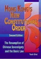 Hong Kong's New Constitutional Order
