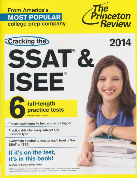 Cracking the SSAT & ISEE, 2014 Edition (Private Test Preparation)[破解 SSAT & ISEE]
