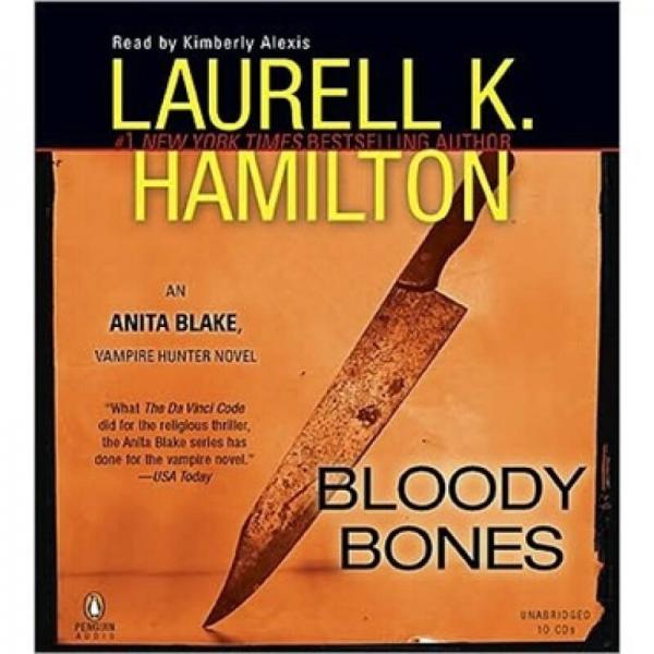 Bloody Bones (Anita Blake, Vampire Hunter) [Audio CD]