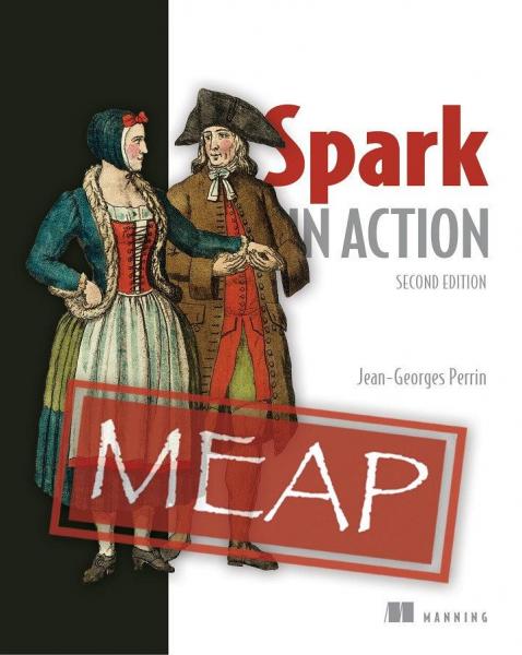 Spark in Action, Second Edition