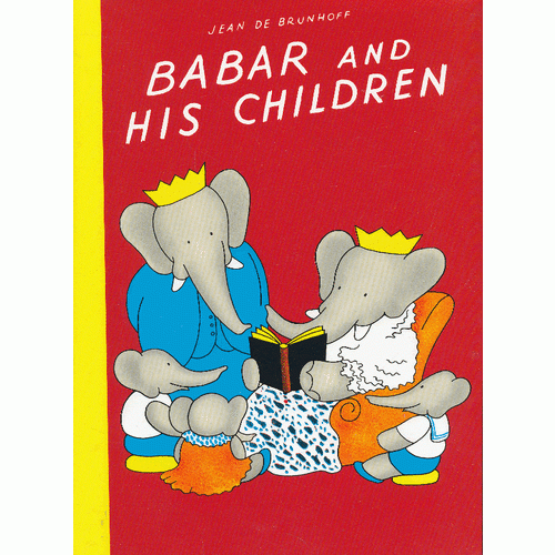 Babar and His Children 大象巴巴：巴巴和他的孩子们(精装) 