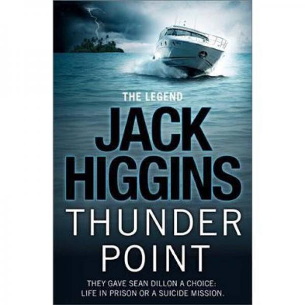 Thunder Point. Jack Higgins 