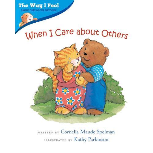 When I Care about Others(Way I Feel Books)我的感觉系列：我会关心别人