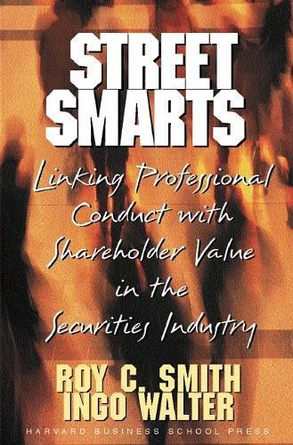 Street Smarts：Linking Professional Conduct with Shareholder Value in the Securities Industry