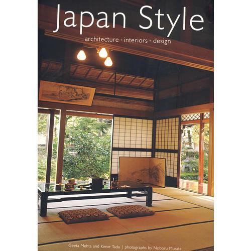 Japan Style：Architecture Interiors Design