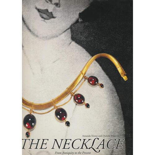 The Necklace: From Antiquity to the Present 