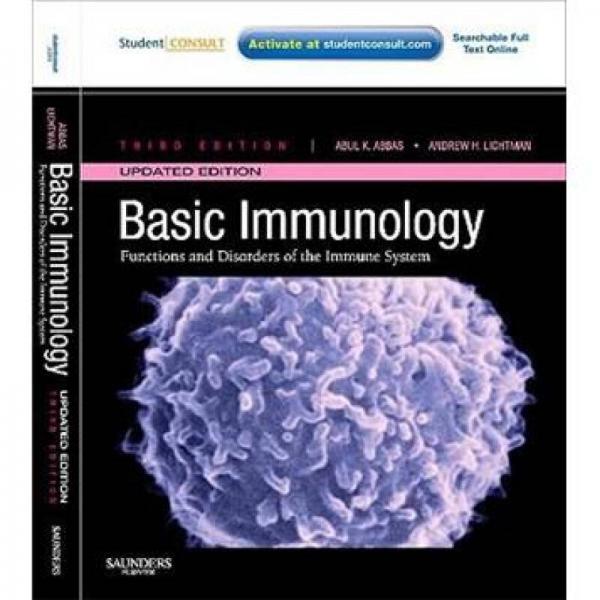 Basic Immunology Updated Edition基础免疫学:免疫系统功能与异常:配学生咨询在线访问,第3更新版
