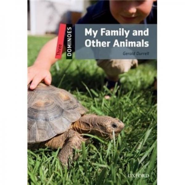 Dominoes Second Edition Level 3: My Family and Other Animals (Book+CD)